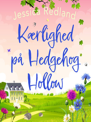 cover image of Kærlighed på Hedgehog Hollow